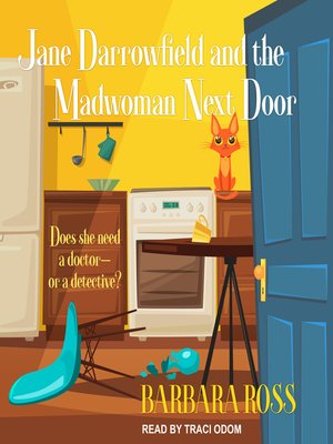 cover image of Jane Darrowfield and the Madwoman Next Door